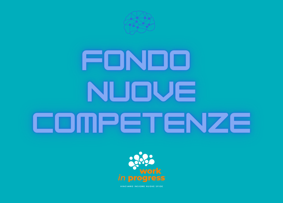 Waiting for…FONDO NUOVE COMPETENZE